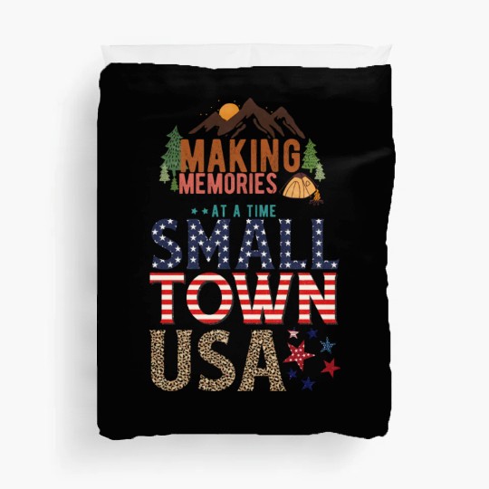 Making Memories At A Time Small Town USA Duvet Covers