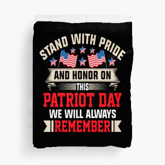 Patriot Day We Will Always Remember Duvet Covers