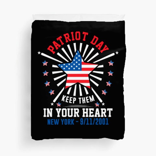 9/11 Patriot Day Keep Them in Your Heart Duvet Covers