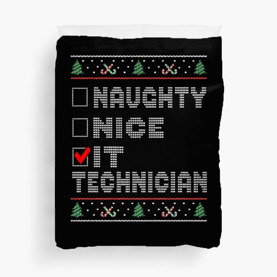 Naughty Nice IT Technician, Matching Christmas Duvet Covers