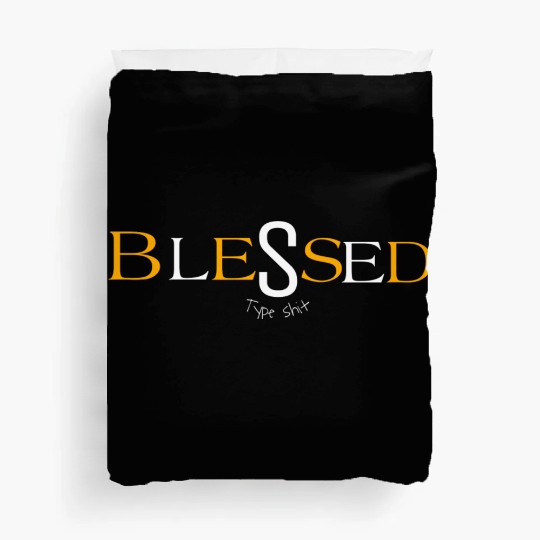 Orange blessed type shit Duvet Covers