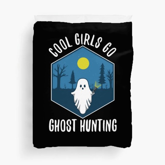 Cool girls go ghost hunting Duvet Covers