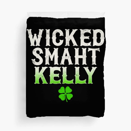 Wicked Smaht Kelly Clan Boston Irish Slang Duvet Covers