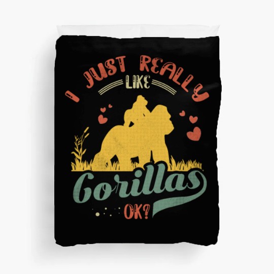 I Just Really Like Gorillas Funny Gorilla Duvet Covers