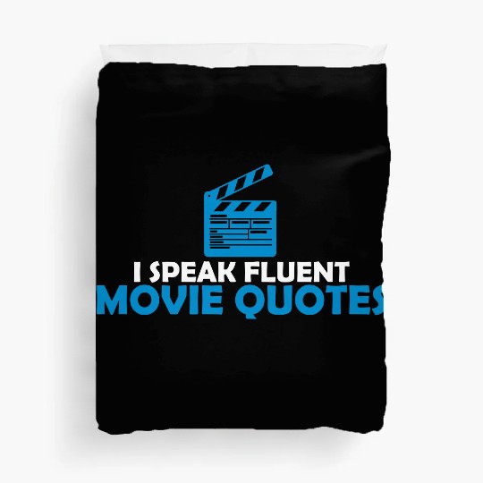speak fluent movie quotes Duvet Covers