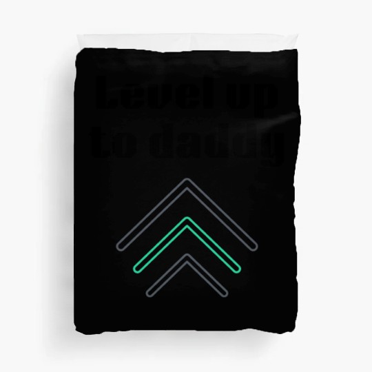 Level up to daddy, funny gaming , gift for gamer Duvet Covers