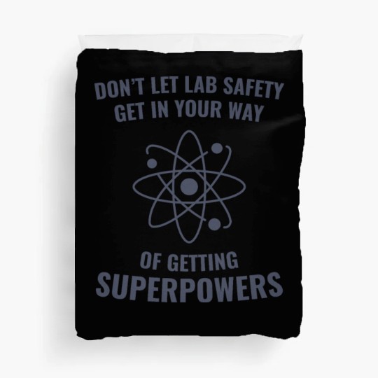 Funny Scientist Chemistry Lab Safety Superpowers Duvet Covers