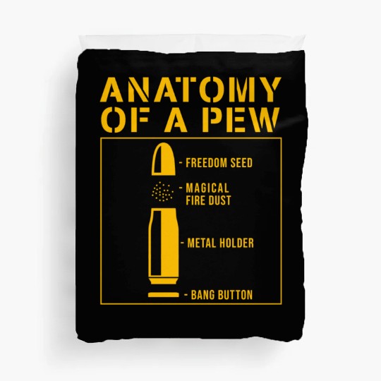 Anatomy Of A Pew Bullet 2nd Amendment Duvet Covers