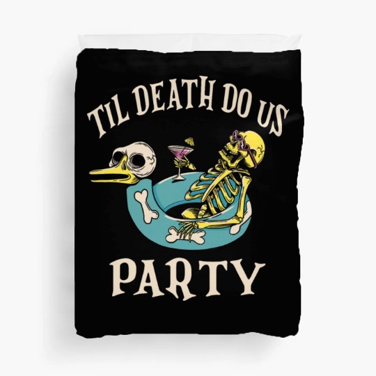 Til Death Do Us Party Bridal Bachelorette Matching Duvet Covers
