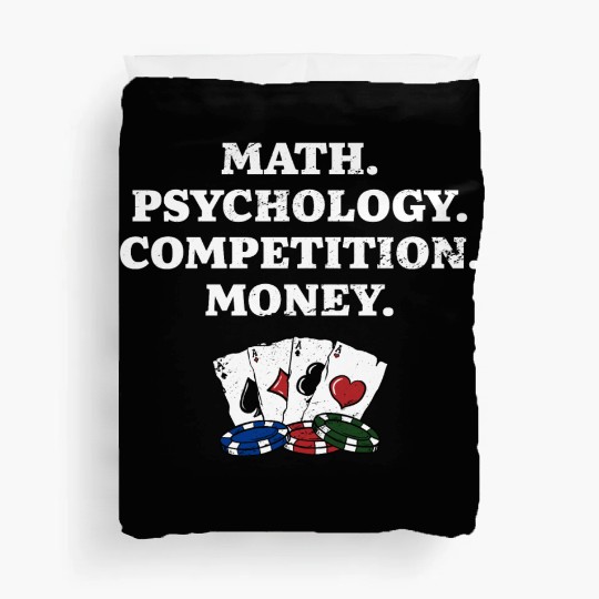 Math Psychology Competition Money Gambler Poker Duvet Covers