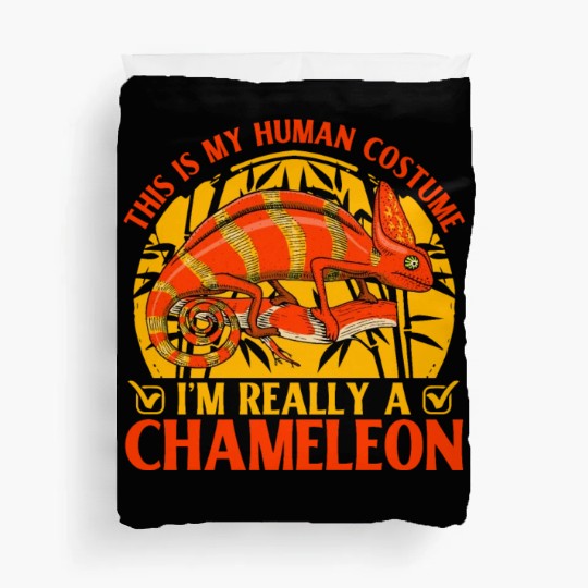 This is my Human Costume I'm really a Chameleon Duvet Covers