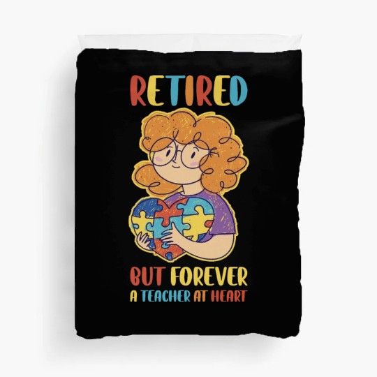 Retired Teacher Funny Teaching Gift Duvet Covers