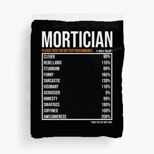 Mortician Daily Value funny Mortician Duvet Covers