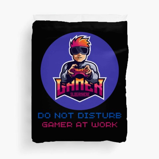 Do Not Disturb Gamer At Work-Gaming Lover Duvet Covers