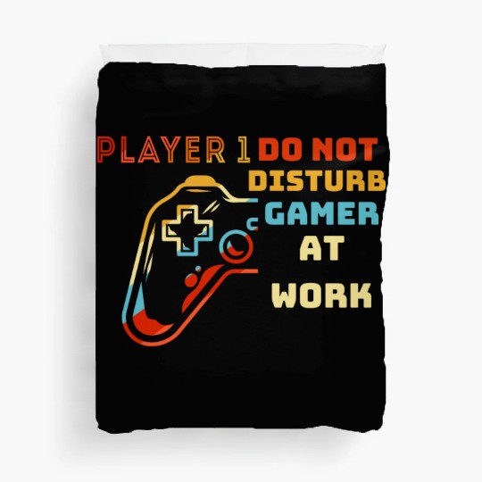 Do Not Disturb Gamer At Work-Gaming Lover Duvet Covers