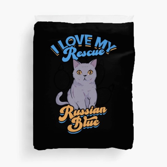 I love my rescue Russian Blue - russian blue Duvet Covers