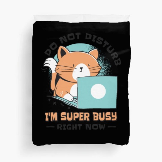 Working Busy Cat Employee Cat Owner Worker Duvet Covers