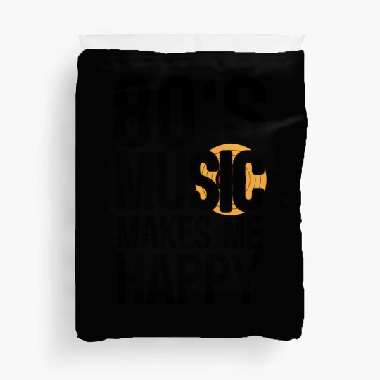 80s Music Makes Happy Music Lover Retro Musician Duvet Covers