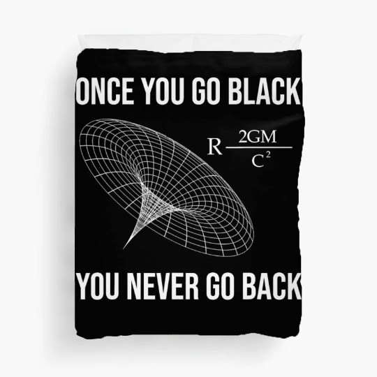 Funny Science Physicist Black Hole Physics Duvet Covers