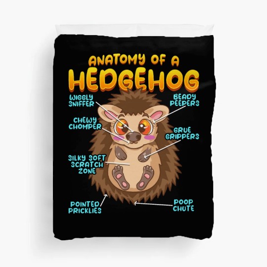 Anatomy Of A Funny Hedgehog Duvet Covers