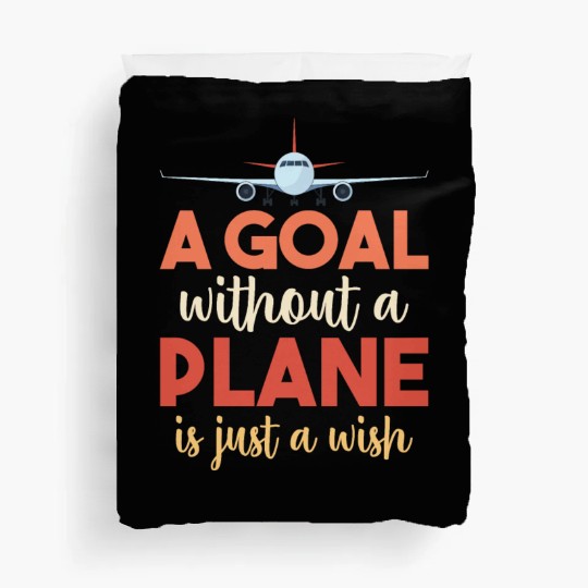 Airline Pilot Quote I Have A Plane Aircraft Pilot Duvet Covers