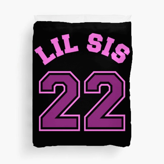 Lil Sis 2022 Little Sister Baby Family Birth Child Duvet Covers