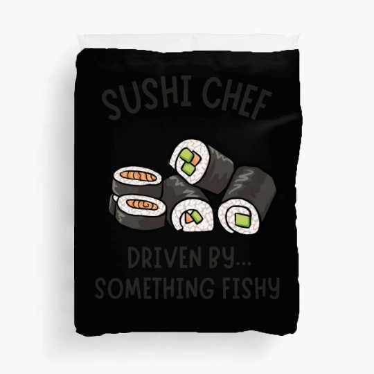 SUSHI CHEF 21 Duvet Covers