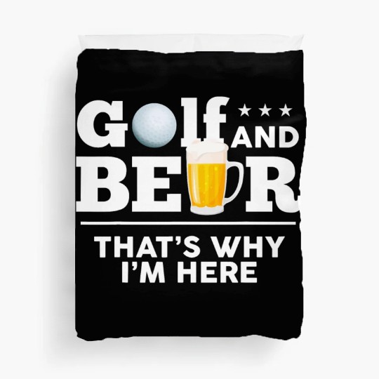 Golf and Beer Joke Dad Funny Fathers Day Drinking Duvet Covers
