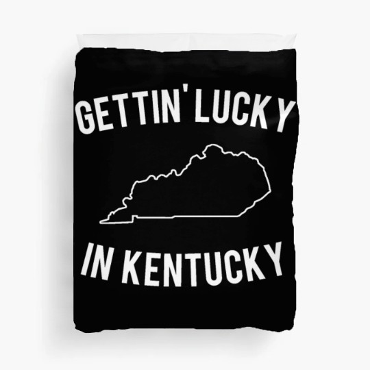Getting Lucky In Kentucky Duvet Covers