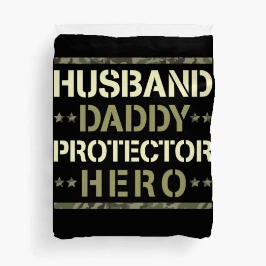 Husband Daddy Protector Hero US Army Veteran Duvet Covers