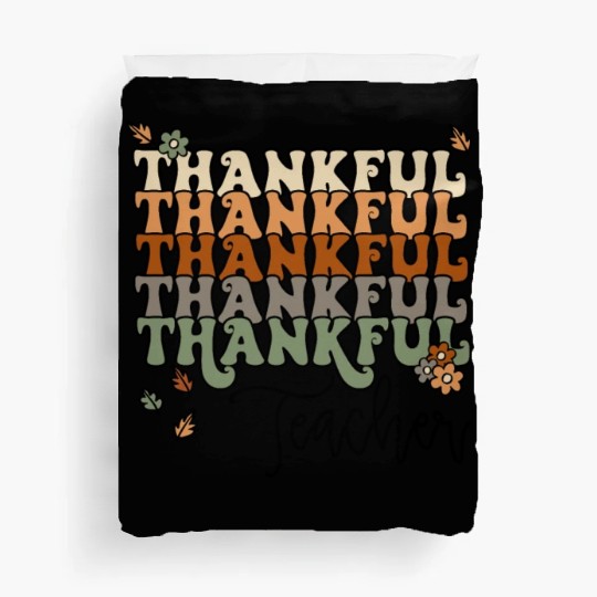 Fall Thankful Teacher Thanksgiving Autumn Duvet Covers