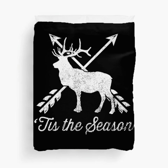 'Tis The Season Funny Deer Bow Hunting Hunter Gift Duvet Covers