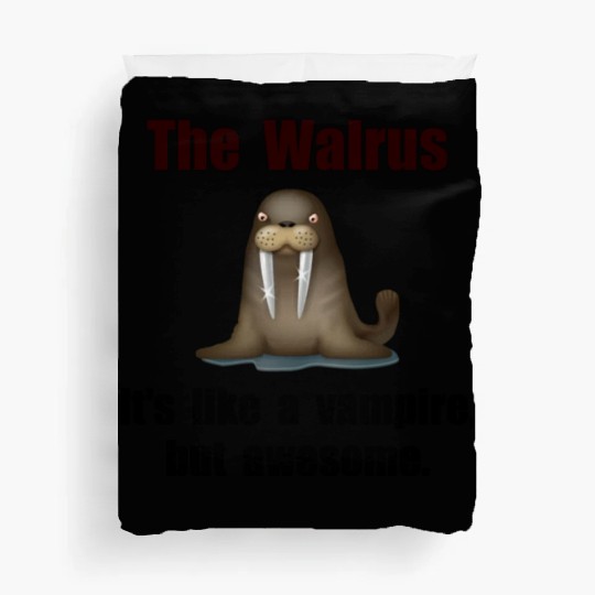 Walrus Vampire Funny Duvet Covers