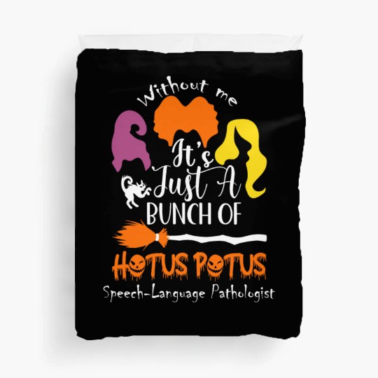 It's Just a Bunch of Hocus Pocus Duvet Covers, Fall Duvet Covers