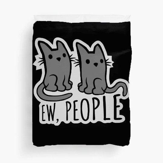 pet cats ew people Duvet Covers