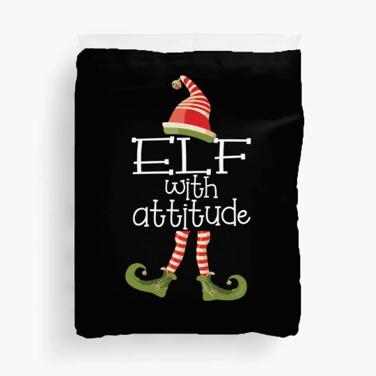 Funny Elf Christmas Matching Family Elf With Attit Duvet Covers
