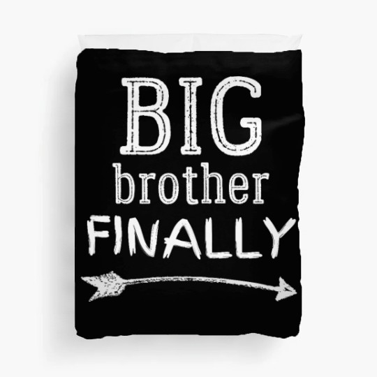 Big Brother Finally Novelty Older Brothers Cute Duvet Covers