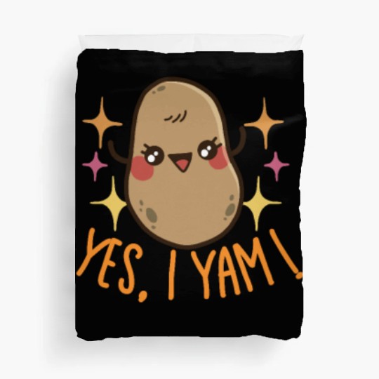 She's My Sweet Potato - Yes, I Yam Duvet Covers