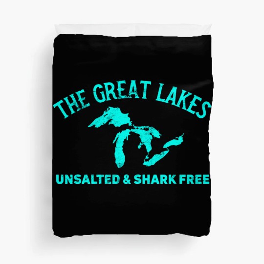 The Great Lakes Unsalted & Shark Free Michigan Vin Duvet Covers