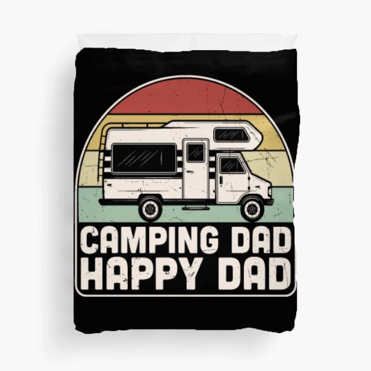 Camping Dad Happy Dad Camper Dad Quotes Duvet Covers
