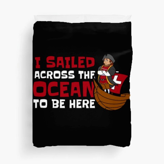 Columbus Day 1492 Duvet Covers