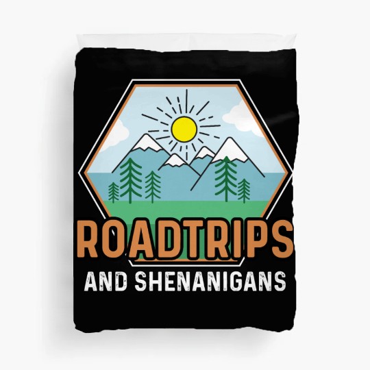 Road Trip Shenanigans Nature Lover And Explorer Gi Duvet Covers
