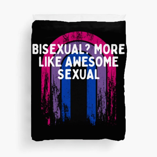 More Like Awesome Sexual Bisexual LGBTQ Bi Pride Duvet Covers