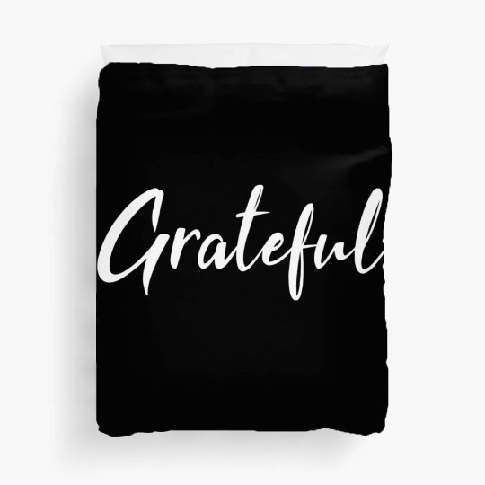Grateful - White FINAL 1 Duvet Covers