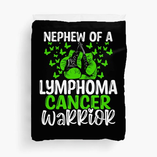 Lymphoma Cancer Awareness Nephew Aunt Uncle Duvet Covers