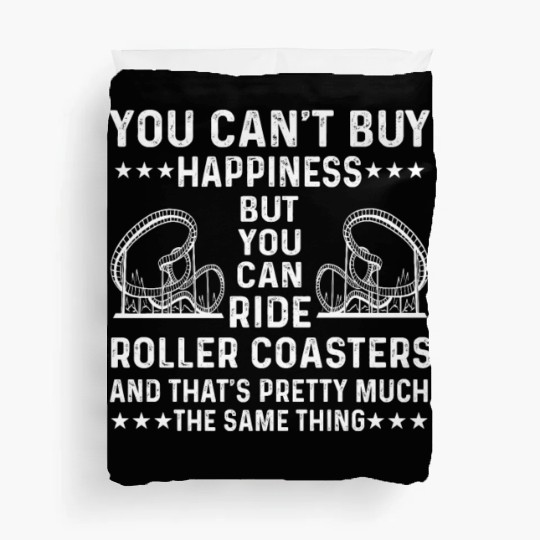 Great Roller Coaster Fan Saying Duvet Covers
