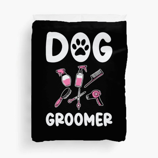 Dog Groomer Canine Grooming Hygiene Duvet Covers