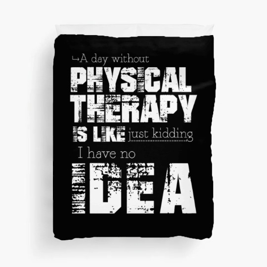 Physical therapy Duvet Covers