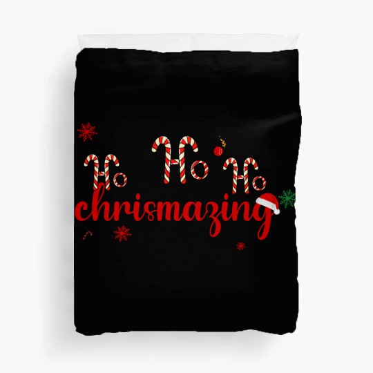 Ho Ho HO CHRISMAZING Duvet Covers