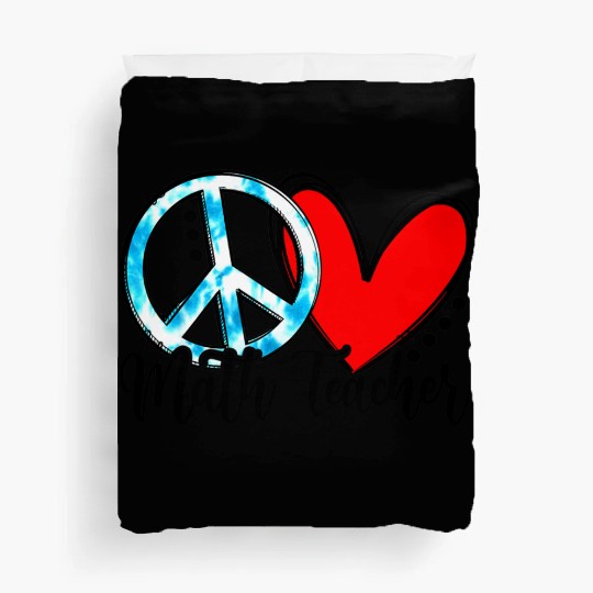 Peace Love Math Teacher Funny Back To School Duvet Covers